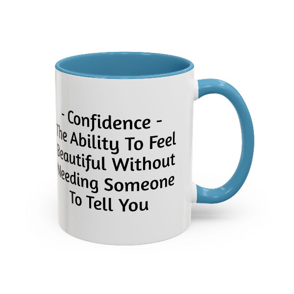 Self-Love & Confidence Quote Coffee Mug | Inspirational Gift