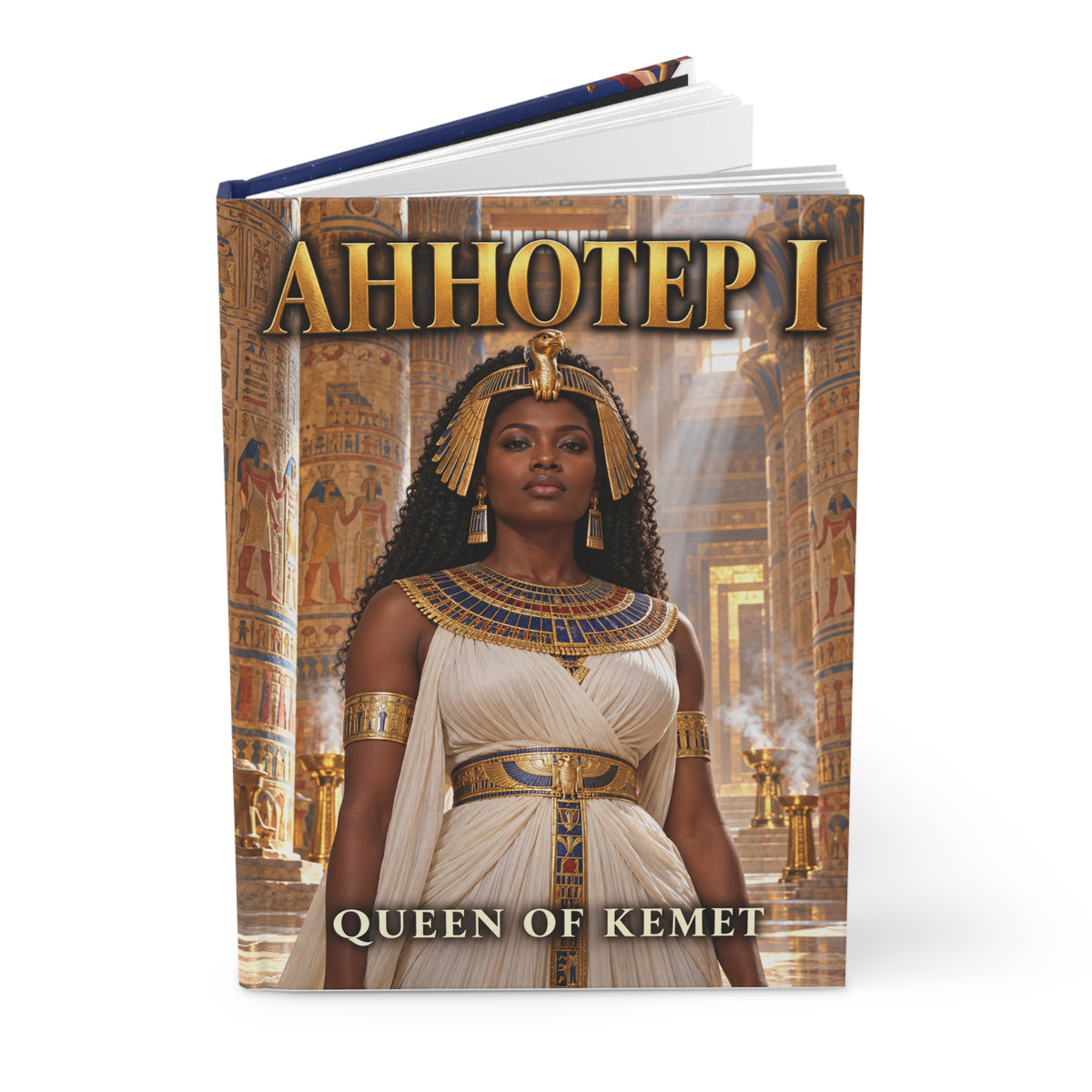Queen Ahhotep I Hardcover Journal | Warrior Queens of Kemet | 150 Lined Pages