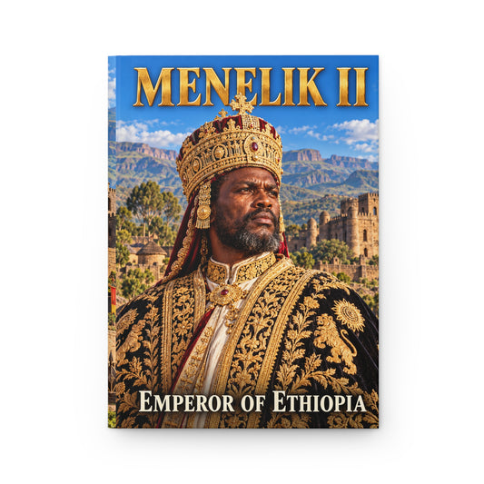 Menelik II Hardcover Journal | Emperor of Ethiopia | African History Journal