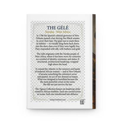 The Tignon Collection — The Gélé (Yoruba/West Africa) Journal