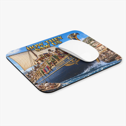 How They Saw Us Mouse Pad | Grand Arrival | African Heritage