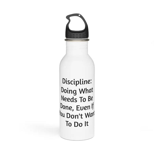Discipline Water Bottle