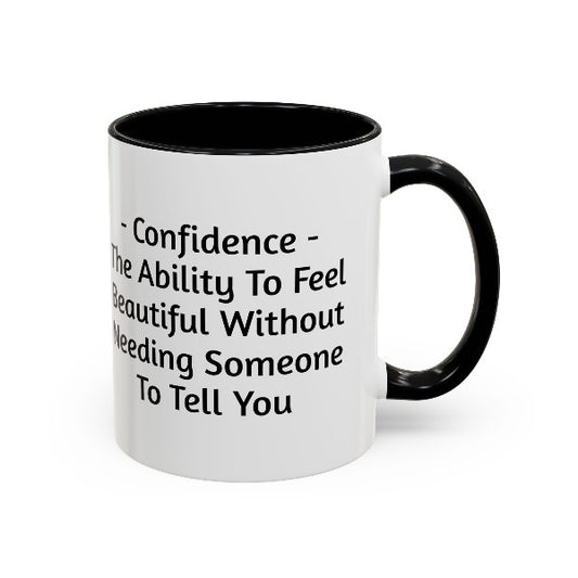 Self-Love & Confidence Quote Coffee Mug | Inspirational Gift