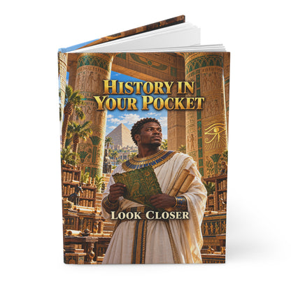History in Your Pocket — Look Closer Hardcover Journal | The Dollar Bill Symbolism Collection | Hotep Creations