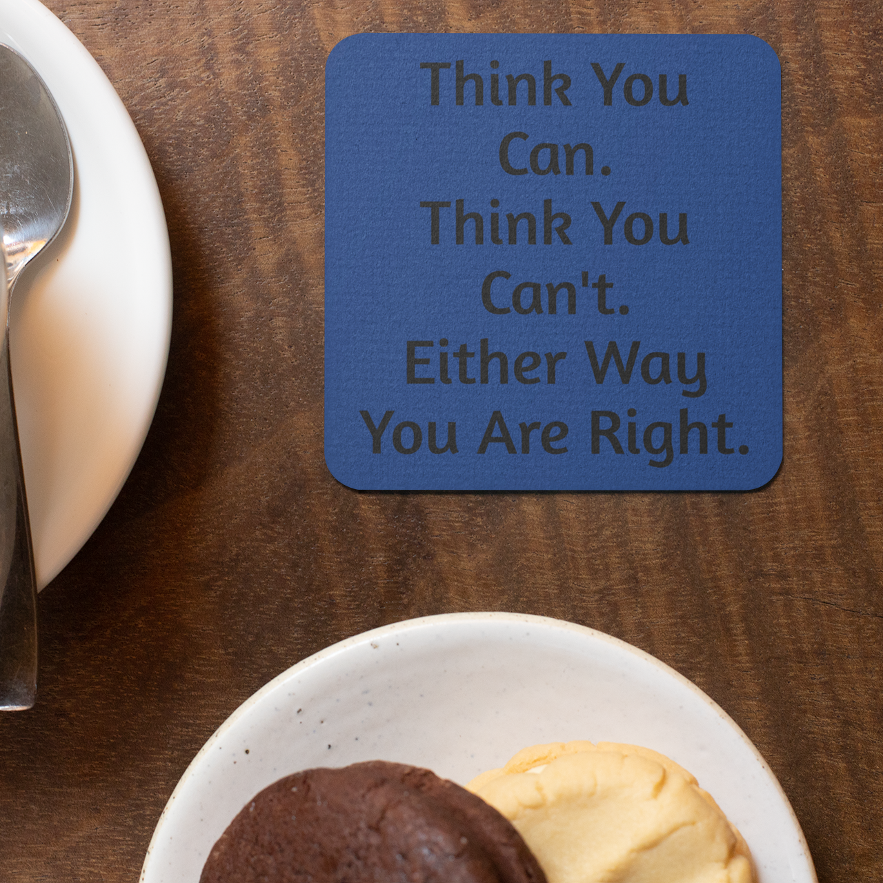 Motivational Hardboard Coaster - Positive Quote Kitchen Decor, Inspiration Gift, Coffee Table Accessory, Office Desk Decor